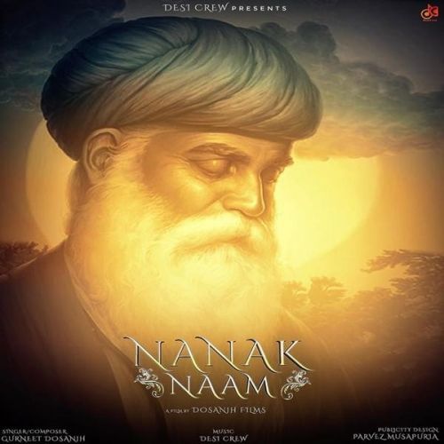 Nanak Naam Gurneet Dosanjh mp3 song download, Nanak Naam Gurneet Dosanjh full album