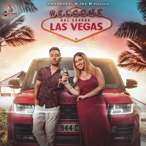 Las Vegas Raj Sandhu mp3 song download, Las Vegas Raj Sandhu full album