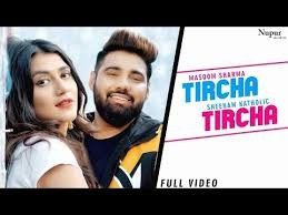 Tircha Tircha Masoom Sharma, Sheenam Katholic mp3 song download, Tircha Tircha Masoom Sharma, Sheenam Katholic full album