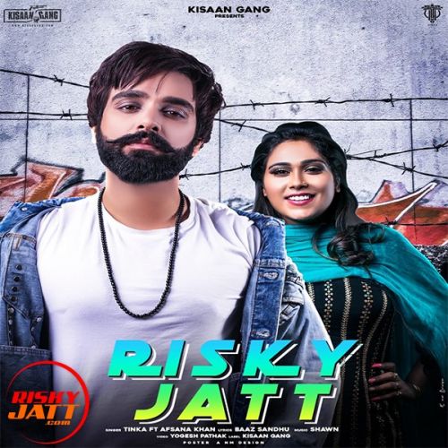 Risky Jatt Tinka, Afsana Khan mp3 song download, Risky Jatt Tinka, Afsana Khan full album