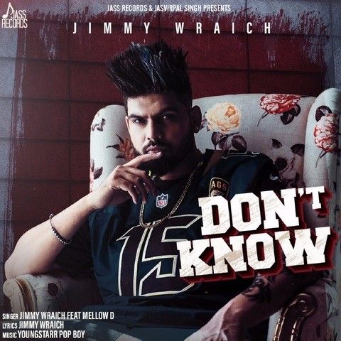 Dont Know Jimmy Wraich, Mellow D mp3 song download, Dont Know Jimmy Wraich, Mellow D full album