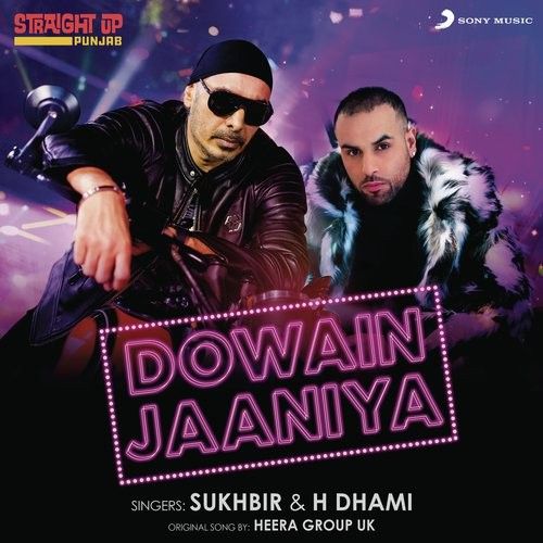 Dowain Jaaniya Sukhbir, H Dhami mp3 song download, Dowain Jaaniya Sukhbir, H Dhami full album