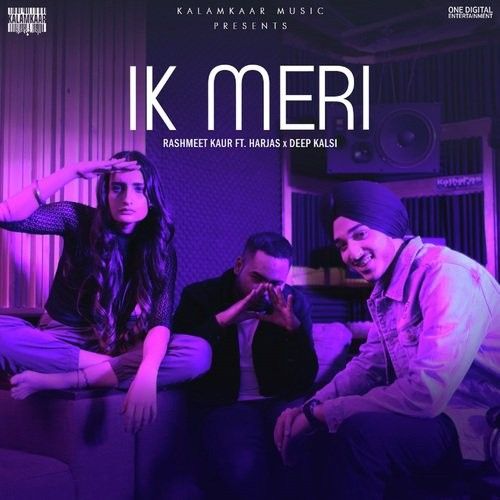 Ik Meri Rashmeet Kaur, Harjas mp3 song download, Ik Meri Rashmeet Kaur, Harjas full album
