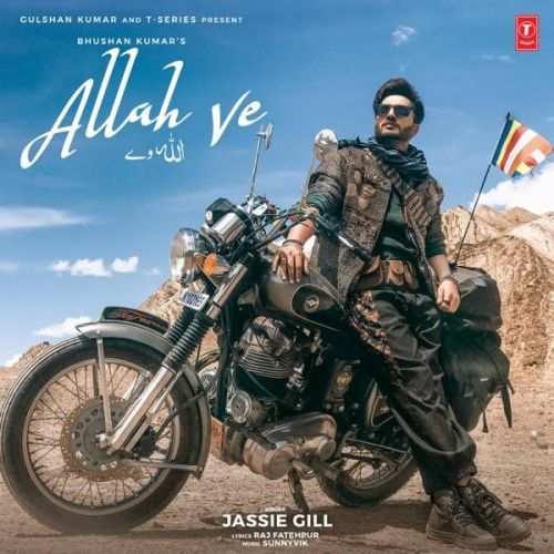 Allah Ve Jassie Gill mp3 song download, Allah Ve Jassie Gill full album