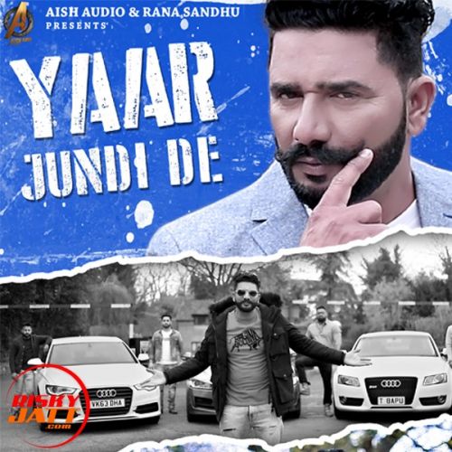 Yaar Jundi De Jaskaran Sidhu mp3 song download, Yaar Jundi De Jaskaran Sidhu full album
