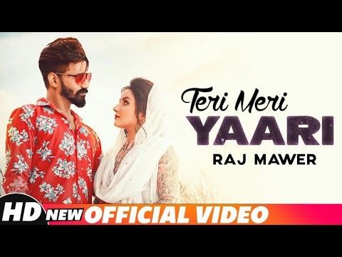 Teri Meri Yaari Raj Mawar mp3 song download, Teri Meri Yaari Raj Mawar full album