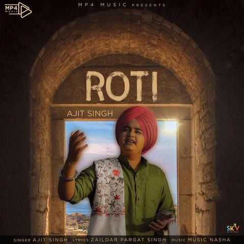 Roti Ajit Singh mp3 song download, Roti Ajit Singh full album