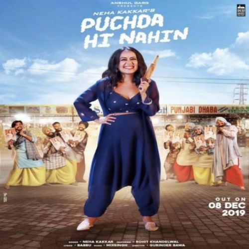 Puchda Hi Nahin Neha Kakkar mp3 song download, Puchda Hi Nahin Neha Kakkar full album