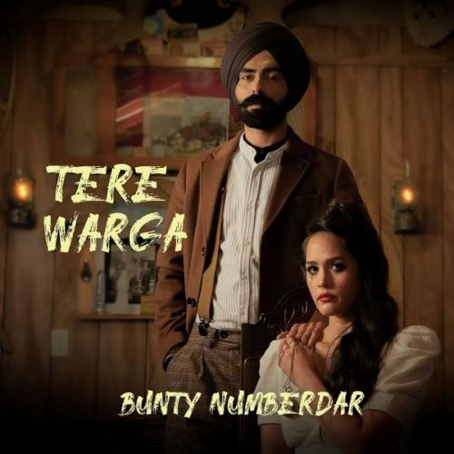 Tere Warga Bunty Numberdar mp3 song download, Tere Warga Bunty Numberdar full album