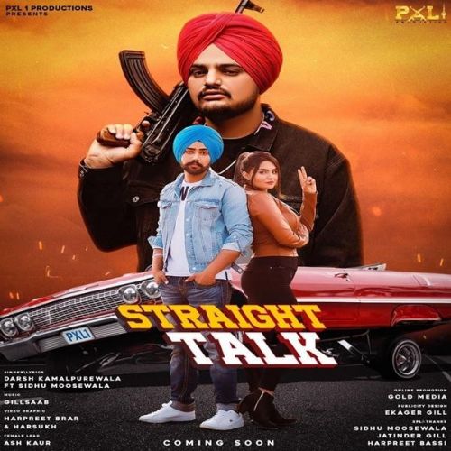 Straight Talk Darsh Kamalpurewala, Sidhu Moose Wala mp3 song download, Straight Talk Darsh Kamalpurewala, Sidhu Moose Wala full album