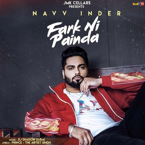 Fark Ni Painda Navv Inder mp3 song download, Fark Ni Painda Navv Inder full album