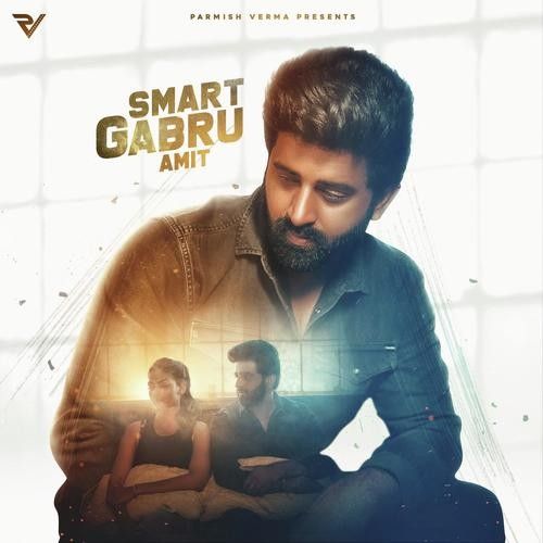 Smart Gabru Amit mp3 song download, Smart Gabru Amit full album