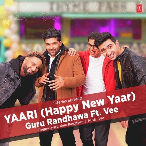 Yaari Guru Randhawa mp3 song download, Yaari Guru Randhawa full album