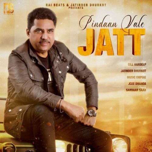 Pindaan Vale Jatt Gill Hardeep mp3 song download, Pindaan Vale Jatt Gill Hardeep full album