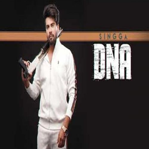 DNA Singga mp3 song download, DNA Singga full album