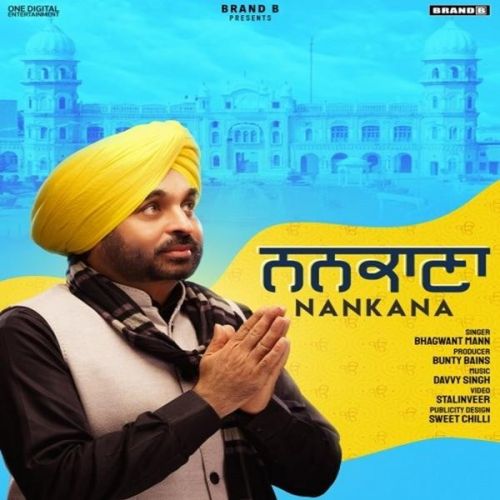 Nankana Bhagwant Mann mp3 song download, Nankana Bhagwant Mann full album