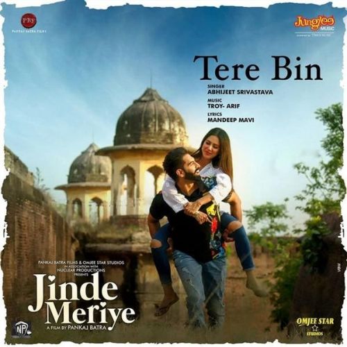 Tere Bin (Jinde Meriye) Abhijeet Srivastava mp3 song download, Tere Bin (Jinde Meriye) Abhijeet Srivastava full album