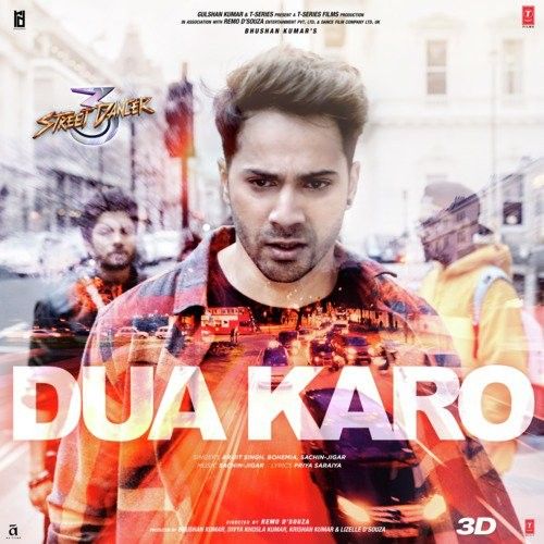 Dua Karo (Street Dancer 3D) Arijit Singh, Bohemia mp3 song download, Dua Karo (Street Dancer 3D) Arijit Singh, Bohemia full album