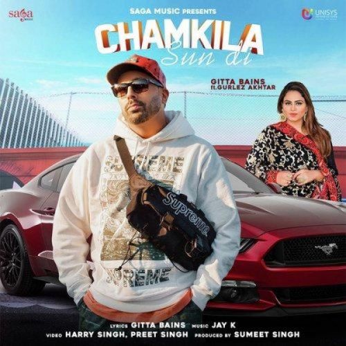 Chamkila Sun Di Gitta Bains, Gurlej Akhtar mp3 song download, Chamkila Sun Di Gitta Bains, Gurlej Akhtar full album