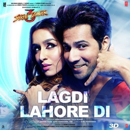 Lagdi Lahore Di (Street Dacncer 3D) Tulsi Kumar, Guru Randhawa mp3 song download, Lagdi Lahore Di (Street Dancer 3D) Tulsi Kumar, Guru Randhawa full album