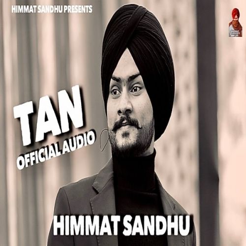 Tan Himmat Sandhu mp3 song download, Tan Himmat Sandhu full album