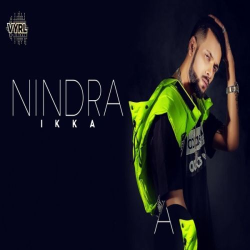 Nindra Ikka mp3 song download, Nindra Ikka full album