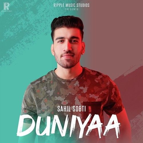 Duniyaa Sahil Sobti mp3 song download, Duniyaa Sahil Sobti full album