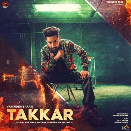 Takkar Varinder Brar mp3 song download, Takkar Varinder Brar full album