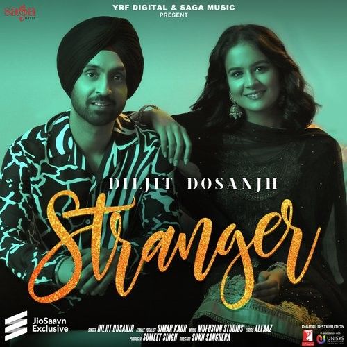 Stranger Diljit Dosanjh, Simar Kaur mp3 song download, Stranger Diljit Dosanjh, Simar Kaur full album