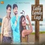 Laila Landa Laagi Vikash Kumar mp3 song download, Laila Landa Laagi Vikash Kumar full album