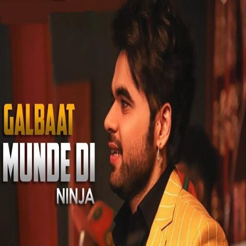 Galbaat Munde Di Ninja mp3 song download, Galbaat Munde Di Ninja full album