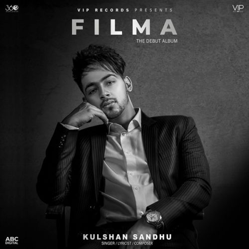 Kangne Te Kulshan Sandhu, The PropheC mp3 song download, Filma Kulshan Sandhu, The PropheC full album