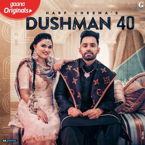 Dushman 40 Harf Cheema, Gurlez Akhtar mp3 song download, Dushman 40 Harf Cheema, Gurlez Akhtar full album