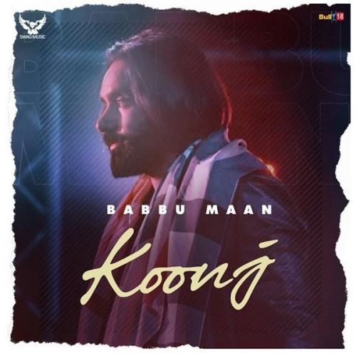Koonj Babbu Maan mp3 song download, Koonj Babbu Maan full album