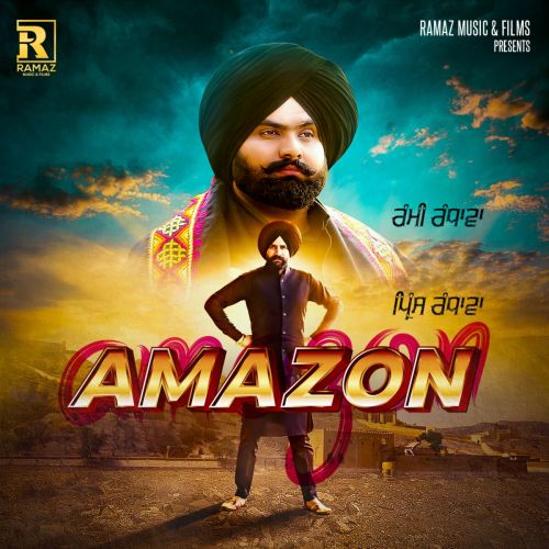 Amazon By Prince Randhawa, Rami Randhawa and others... full mp3 album