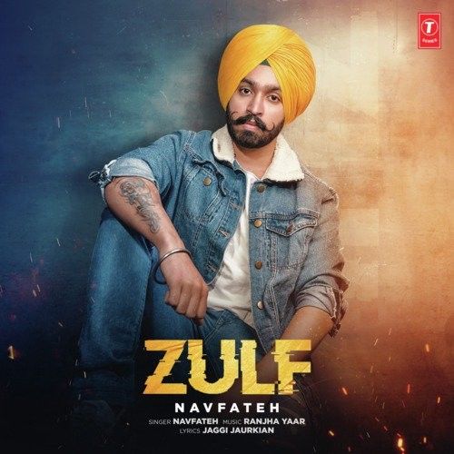 Zulf Navfateh mp3 song download, Zulf Navfateh full album