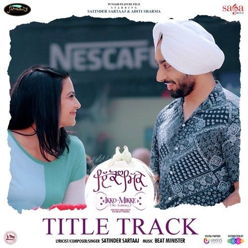 Ikko Mikke Satinder Sartaaj mp3 song download, Ikko-Mikke Satinder Sartaaj full album