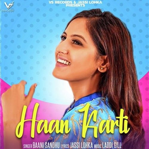 Haan Karti Baani Sandhu mp3 song download, Haan Karti Baani Sandhu full album