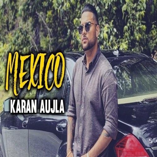 Mexico Karan Aujla, J Lucky mp3 song download, Mexico Karan Aujla, J Lucky full album