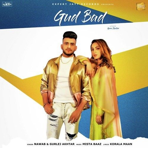 Gud Bad Nawab, Gurlej Akhtar mp3 song download, Gud Bad Nawab, Gurlej Akhtar full album