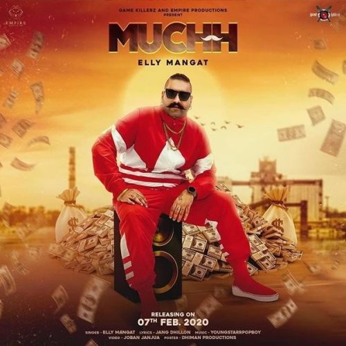 Muchh Elly Mangat mp3 song download, Muchh Elly Mangat full album
