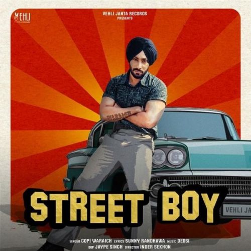 Street Boy Gopi Waraich mp3 song download, Street Boy Gopi Waraich full album