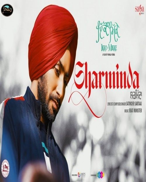 Sharminda (Ikko Mikke) Satinder Sartaaj mp3 song download, Sharminda (Ikko Mikke) Satinder Sartaaj full album