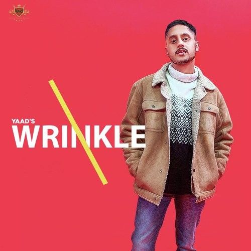 Wrinkle Yaad mp3 song download, Wrinkle Yaad full album