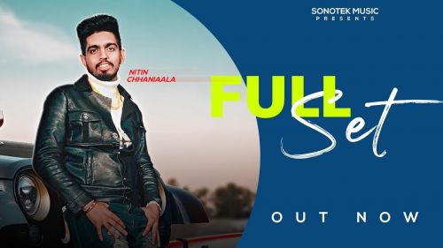 Full Set Nitin Chhaniaala mp3 song download, Full Set Nitin Chhaniaala full album