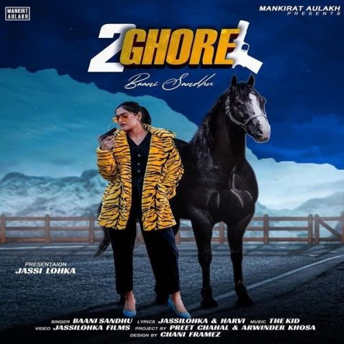 2 Ghore Baani Sandhu mp3 song download, 2 Ghore Baani Sandhu full album