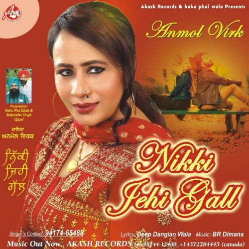 Nikki Jehi Gall Anmol Virk mp3 song download, Nikki Jehi Gall Anmol Virk full album