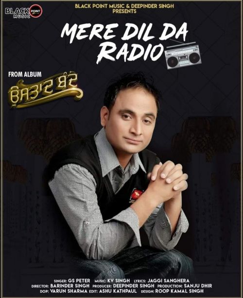 Mere Dil Da Radio GS Peter mp3 song download, Mere Dil Da Radio GS Peter full album