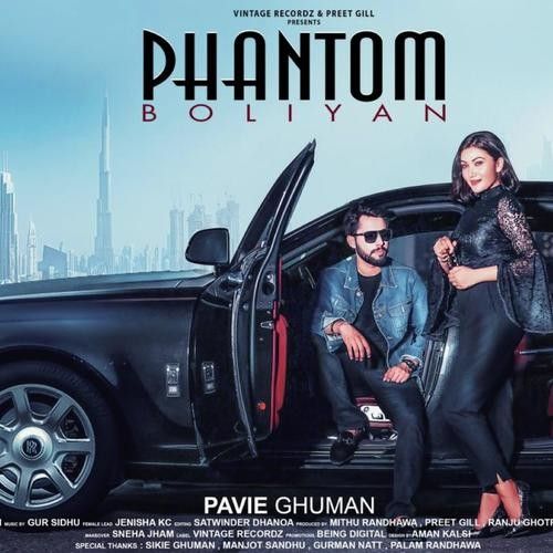 Phantom Boliyan Pavie Ghuman mp3 song download, Phantom Boliyan Pavie Ghuman full album