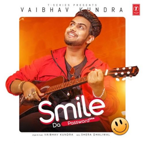 Smile Da Password Vaibhav Kundra mp3 song download, Smile Da Password Vaibhav Kundra full album
